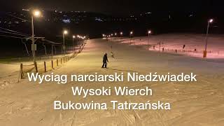 Bukowina Tatrzańska Stok Niedźwiadek Wysoki Wierch Zjazd nocny [upl. by Nasar277]