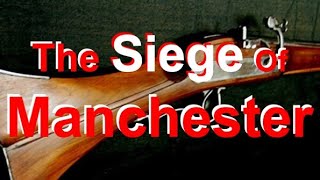 The Siege of Manchester Today in Greater Manchester History [upl. by Notsla]