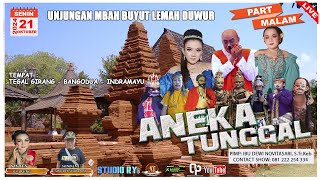 🔴LIVE ANEKA TUNGGAL  PART MALAM  TEGAL GIRANG  BANGODUA  INDRAMAYU  21 OKTOBER 2024 [upl. by Kappel497]