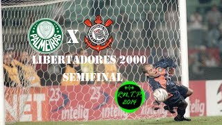 Palmeiras 53 x 24 Corinthians  Copa Libertadores 2000Semifinal  Gols Pênaltis e Comemoração [upl. by Jann706]