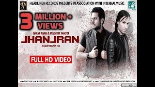 JHANJRAN  OFFICIAL VIDEO  SURJIT KHAN  MUKHTAR SAHOTA  SAHIB SEKHON  NEW PUNJABI SONG 2017 [upl. by Lind]