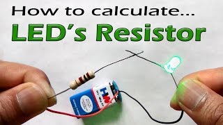 How to select resistor value for LED with simple calculation Ohms Law [upl. by Burgener]