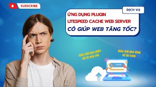 Ứng dụng PLUGIN LITESPEED CACHE WEB SERVER cho web nhanh hơn  Use plugin Litespeed cache web server [upl. by Eilloh266]