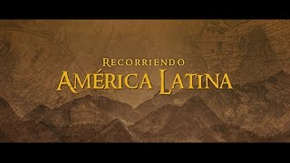 🎬Trailer Internacional del Documental quotRecorriendo América Latinaquot [upl. by Lladnarc179]