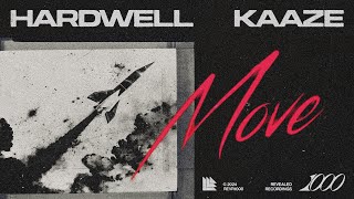 Hardwell amp KAAZE  Move [upl. by Aicilic938]