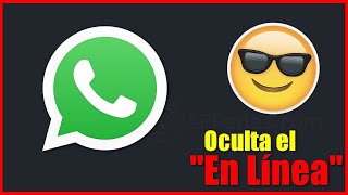 Cómo OCULTAR EN LÍNEA y ESCRIBIENDO en WHATSAPP [upl. by Nnyltiac42]