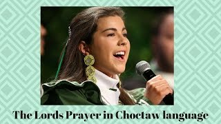 The Lords Prayer in Choctaw Language Lyric Video [upl. by Abbey667]