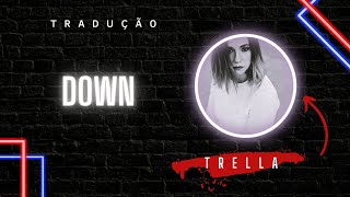 Down  Simon feat Trella LEGENDADOTRADUÇÃO [upl. by Selec]