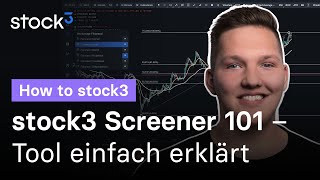 stock3 Screener – In 15 Minuten verstehen Praxisbeispiel [upl. by Eonak]