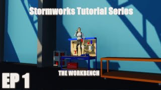 Stormworks Tutorial Series  Episode 1 The Workbench [upl. by Kenway]