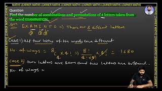 Find the number of combinations and permutations of 4 letters taken from the word EXAMINATION [upl. by Wren324]