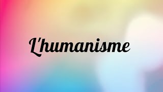 Lhumanisme  Lessentiel en moins dune minute [upl. by Kirsteni]