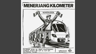 Menerjang Kilometer [upl. by Christel]