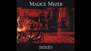 MALICE MIZER memoire [upl. by Eilrahc418]