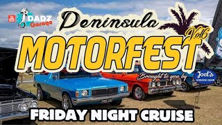 Peninsula Motorfest Friday Night Cruise [upl. by Hadwin]