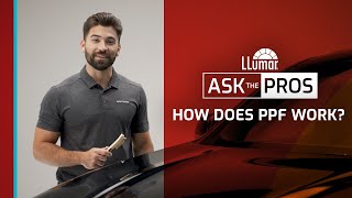 LLumar Ask The Pros – How Does PPF Work [upl. by Tlaw51]