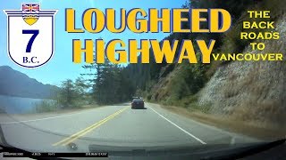 Time Lapse Drive Lougheed Highway 7 from Hope to Vancouver British Columbia [upl. by Arin361]