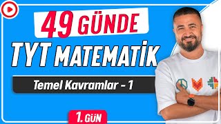 Temel Kavramlar 1  49 Günde TYT Matematik Kampı 1Gün  Rehber Matematik [upl. by Grote976]