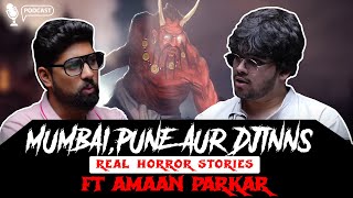 Mumbai Ki Real Horror Stories ft Aman Parkar  सच्ची कहानी  Khooni Monday Horror Podcast🔥🔥🔥 [upl. by Modla680]