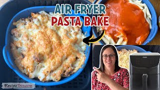 Air Fryer Pasta Bake [upl. by Anh]