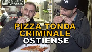 Pizza tonda criminale OSTIENSE [upl. by Savage901]