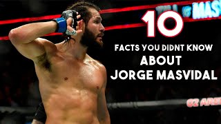 10 Things You DIDNT Know About Jorge Masvidal [upl. by Lehcyar462]