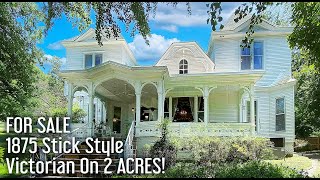 FOR SALE 1875 Stick Style Victorian on Over 2 Acres [upl. by Ettenwahs]