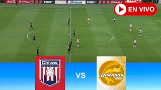 EN VIVO Dorados vs Tapatío  Ascenso MX  Partido de hoy en vivo [upl. by Zellner83]