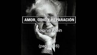 AUDIOLIBRO  Amor odio y reparación  Melanie Klein y Joan Riviere 1 [upl. by Leinad]