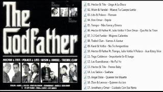 Hector El Father  The Godfather Full Album [upl. by Calli]