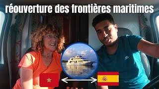 110réouverture des frontières maritimes Maroc Espagne ferry [upl. by Iur200]