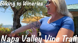 Napa Valley Travel Guide  Yountville CA  Biking To Wineries Along the Vine Trail Yountville  Napa [upl. by Moreen]