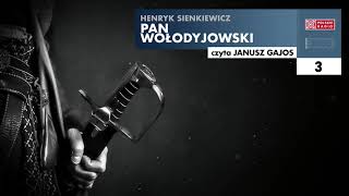 Pan Wołodyjowski 03  Henryk Sienkiewicz  Audiobook po polsku [upl. by Releehw]