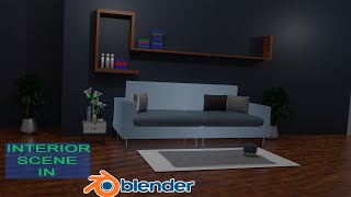 How to Make Interiors in Blender 290 Tutorial  Blender 3D [upl. by Cloots]