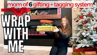 Wrapping Christmas Presents 2022 I Mom of 6 Wrap With ME  Gifting amp Tagging System [upl. by Aknaib772]