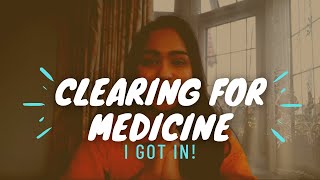 How to get into Medicine through Clearing 2020 Speaking from my experience [upl. by Imij657]