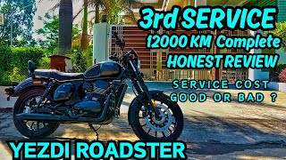 YEZDI ROADSTER Full amp Honest REVIEW  Better than METEOR   3rd Service cost  12000km Done ✅ [upl. by Jeffry]