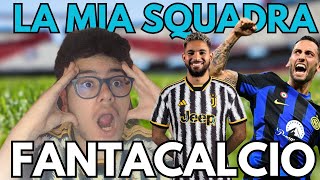 LA MIA SQUADRA del FANTACALCIO 20242025 HO COMPRATO [upl. by Elfie]