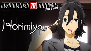 🔷 Horimiya  Resumen en 10 Minutos más o menos [upl. by Juliana]