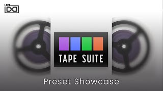 UVI Tape Suite  Preset Showcase [upl. by Tnomad]