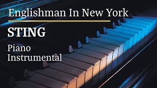 Sting Englishman In New York Piano Karaoke MyVersion [upl. by Nealey]