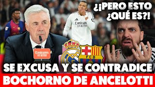 😶BOCHORNO de ANCELOTTI tras el CLÁSICO NOS TOMA por BORREGAZOS Sus DECLARACIONES VERGONZOSAS [upl. by Orodisi]