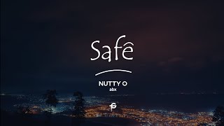 Nutty O  Safe Lyrics [upl. by Eelrahc]