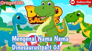 Mengenal Nama Nama Dinosurus Part 01Edukasi anak Anak Pintar Dunia Anak [upl. by Frederik]