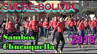 Pre entrada Folclorica Virgen de Guadalupe 2018 SucreBolivia Caporales quotSambos Churuquellaquot [upl. by Broddie]