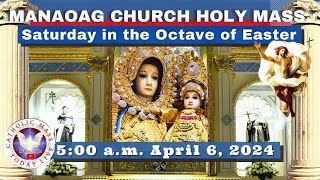 CATHOLIC MASS OUR LADY OF MANAOAG CHURCH LIVE MASS TODAY Apr 06 2024 500am Holy Rosary [upl. by Rehsu]