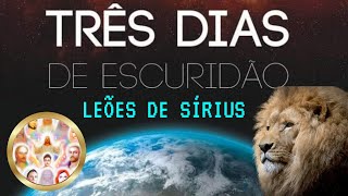 OS 3 DIAS DE ESCURIDÃO EXPLICAÇÕES PELOS SERES FELINOS DE SÍRIUS [upl. by Kila415]