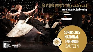 TRAILER Gastspielprogramm 20222023  Sorbisches NationalEnsemble Bautzen [upl. by Darton]