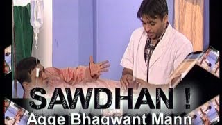 Sawdhan Agge Bhagwant Mann  Full Punjabi Comedy Show  Bhagwant Maan [upl. by Kin160]