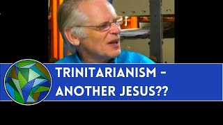 quotTrinitarianism  Another Jesusquot The Library Talks  1 of 6  Anthony Buzzard amp J Dan Gill [upl. by Navinod]